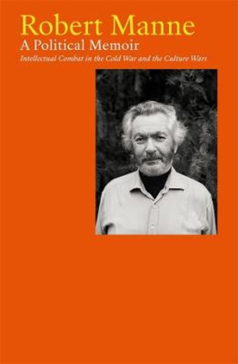 Robert Manne by Robert Manne - 9781760645069