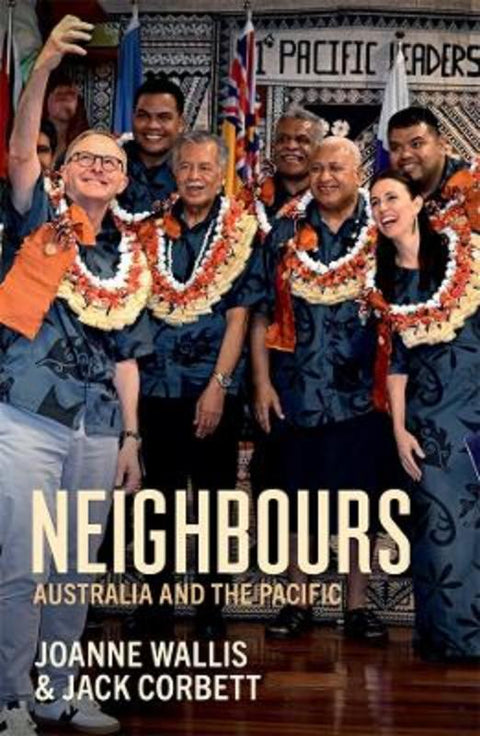 Neighbours by Joanne Wallis - 9781760645571