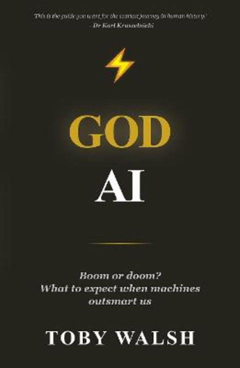 God AI by Toby Walsh - 9781760645830