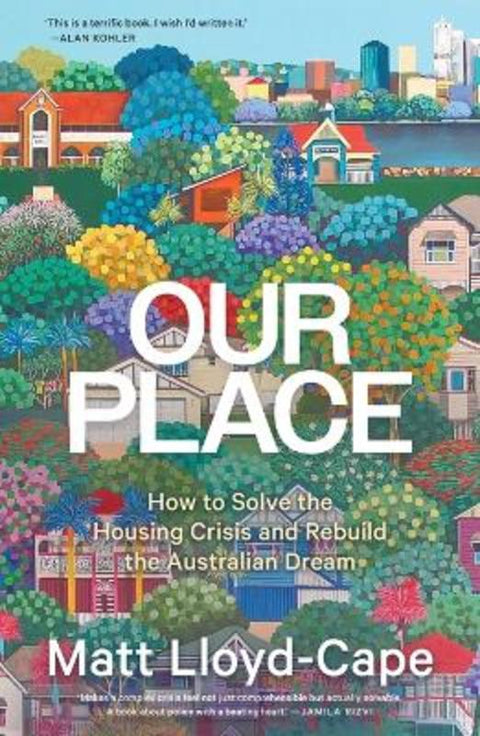 Our Place by Matt Lloyd-Cape - 9781760645915