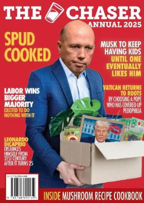 The Chaser and Shovel Annual 2025 by The Chaser - 9781760645946