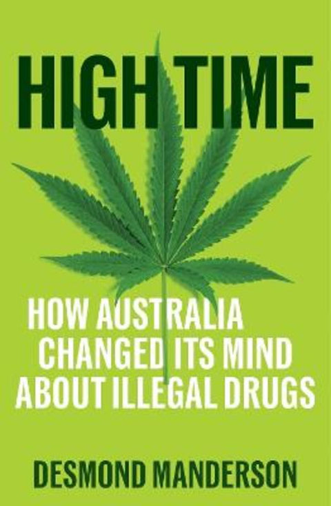 High Time by Desmond Manderson - 9781760646028