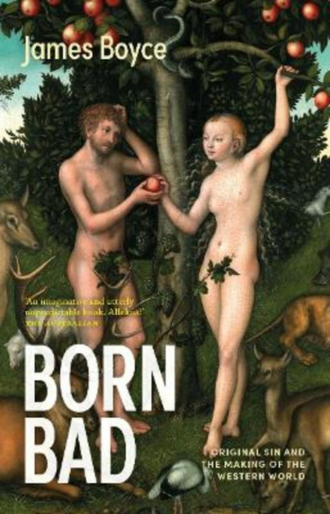 Born Bad by James Boyce - 9781760646509