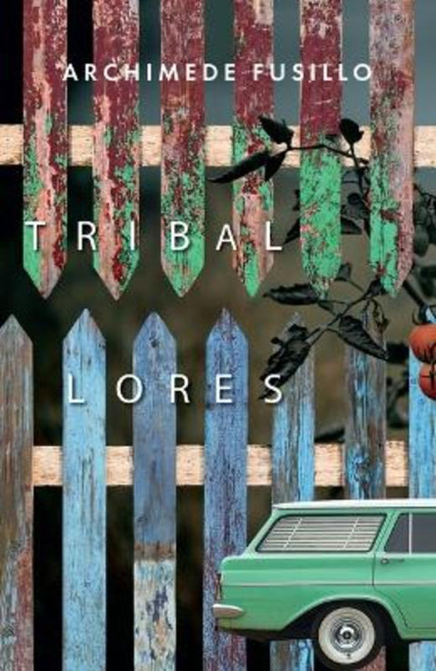 Tribal Lores by Archimede Fusillo - 9781760651954