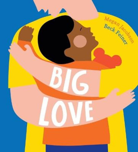 Big Love by Megan Jacobson - 9781760653934