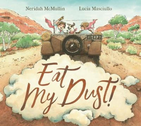 Eat My Dust! from Neridah McMullin - Harry Hartog gift idea