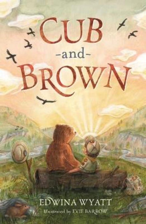 Cub and Brown by Edwina Wyatt - 9781760654641