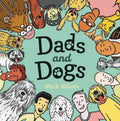 Dads and Dogs by Mick Elliott - 9781760655044