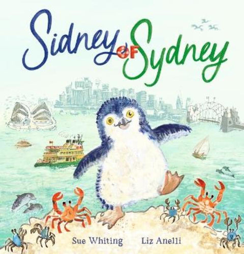 Sidney of Sydney by Sue Whiting - 9781760657703