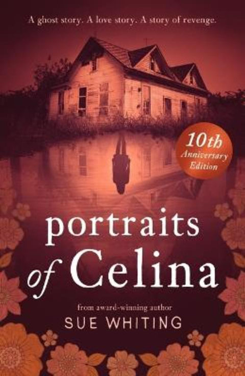 Portraits of Celina by Sue Whiting - 9781760658151