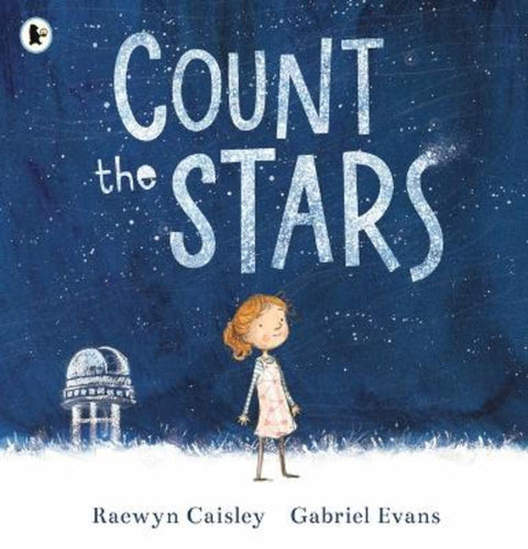Count the Stars by Raewyn Caisley - 9781760658199