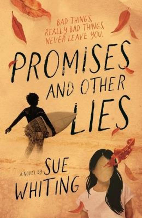 Promises and Other Lies by Sue Whiting - 9781760658649