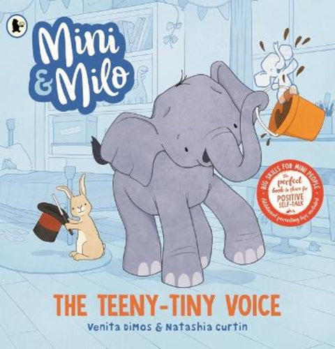 Mini and Milo: The Teeny-Tiny Voice by Venita Dimos - 9781760658687