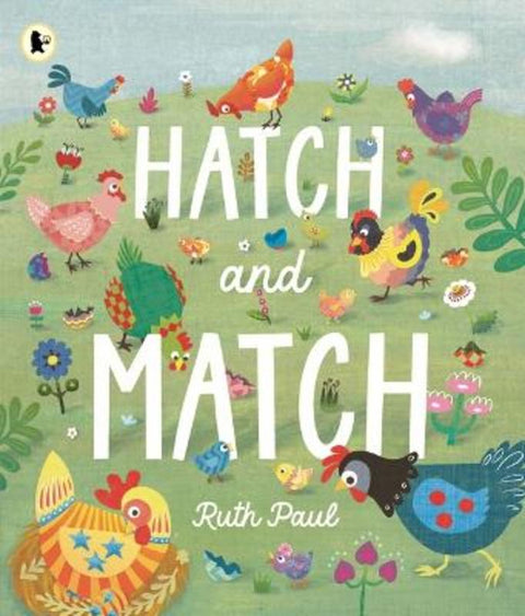 Hatch and Match by Ruth Paul - 9781760659189