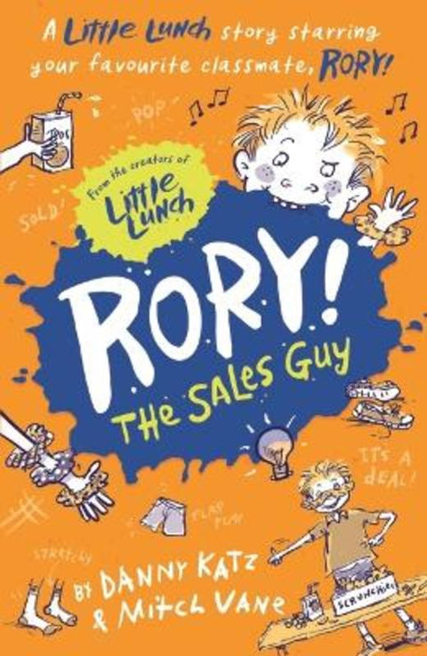 Little Lunch: Rory The Sales Guy by Danny Katz (Author) - 9781760659448