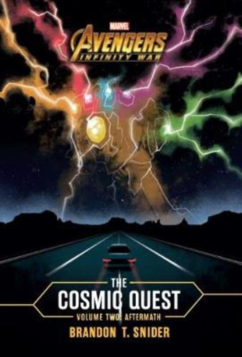 Marvel: Avengers Infinity War: Cosmic Quest Vol 2 by Brandon T. Snider - 9781760660925