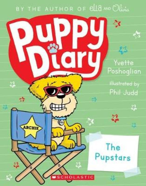 The Pupstars (Puppy Diary #3) by Yvette Poshoglian - 9781760662950
