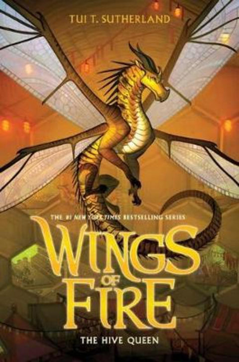Hive Queen (Wings of Fire #12) by Tui T Sutherland - 9781760666088