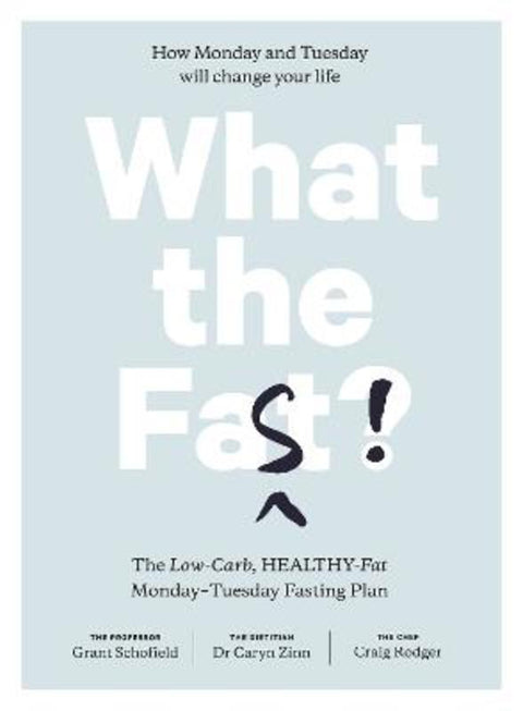 What the Fast! by Grant Schofield - 9781760683320