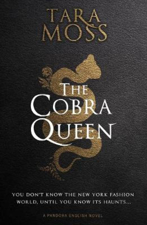 The Cobra Queen by Tara Moss - 9781760686260