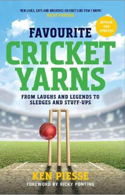 Favourite Cricket Yarns by Ken Piesse - 9781760686604