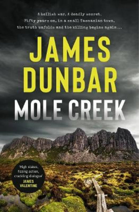 Mole Creek by James Dunbar - 9781760687977