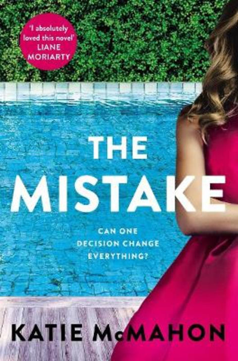 The Mistake by Katie McMahon - 9781760688813