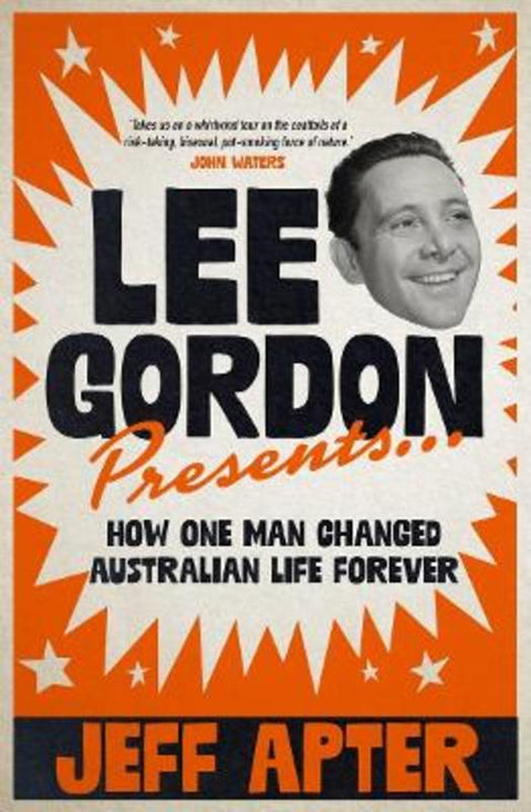 Lee Gordon Presents... by Jeff Apter - 9781760689001