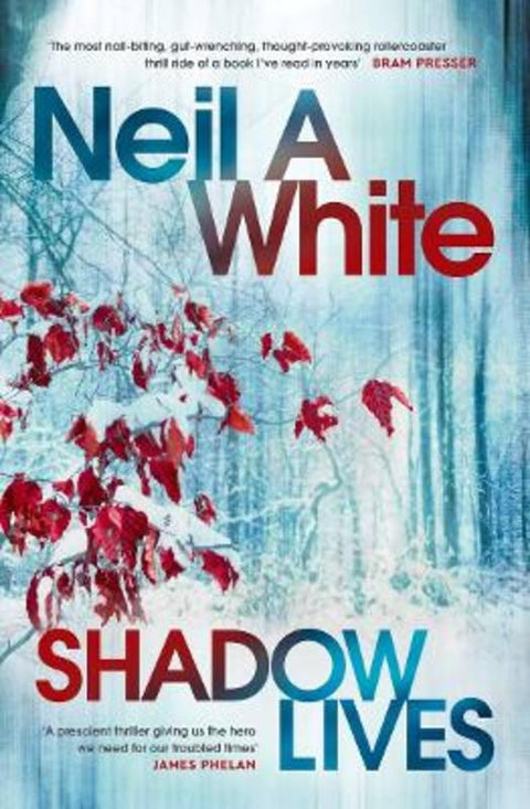 Shadow Lives by Neil A White - 9781760689292