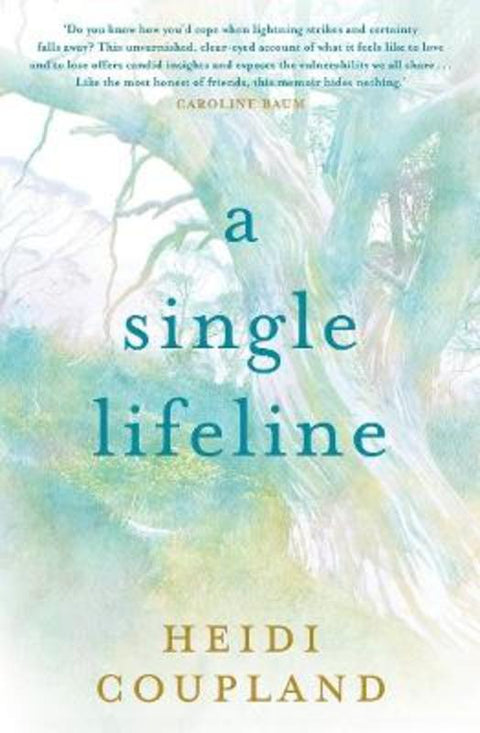 A Single Lifeline by Heidi Coupland - 9781760689605