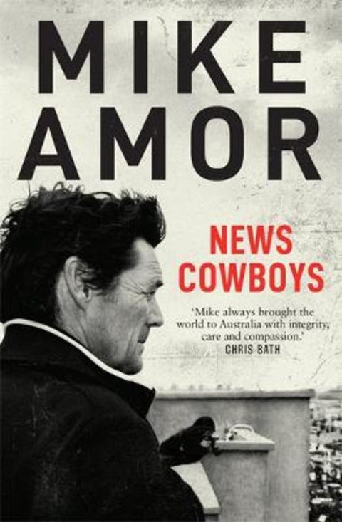 News Cowboys by Mike Amor - 9781760689643
