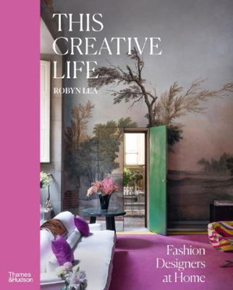 This Creative Life by Robyn Lea - 9781760762919