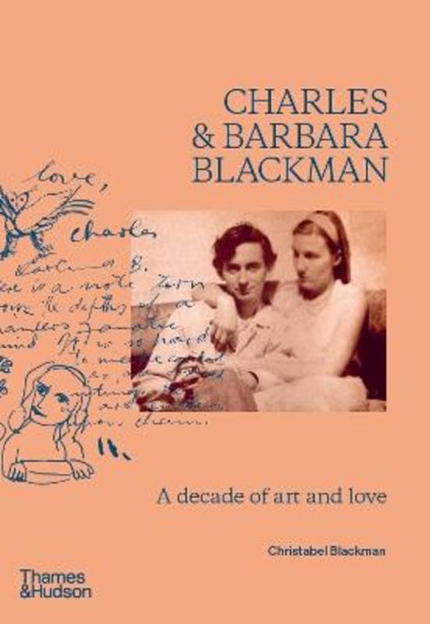 Charles and Barbara Blackman by Christabel Blackman - 9781760763862