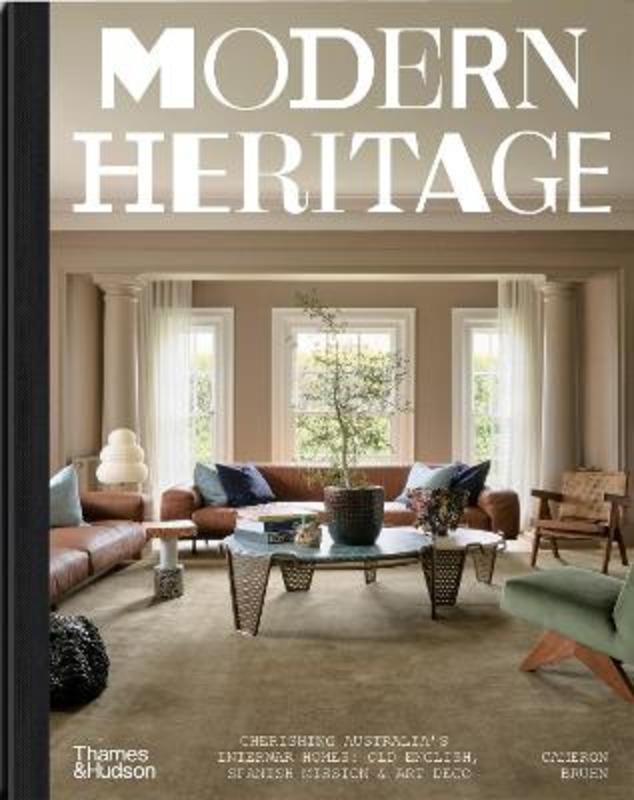 Modern Heritage by Cameron Bruhn - 9781760763886