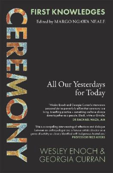 First Knowledges Ceremony by Georgia Curran - 9781760764074