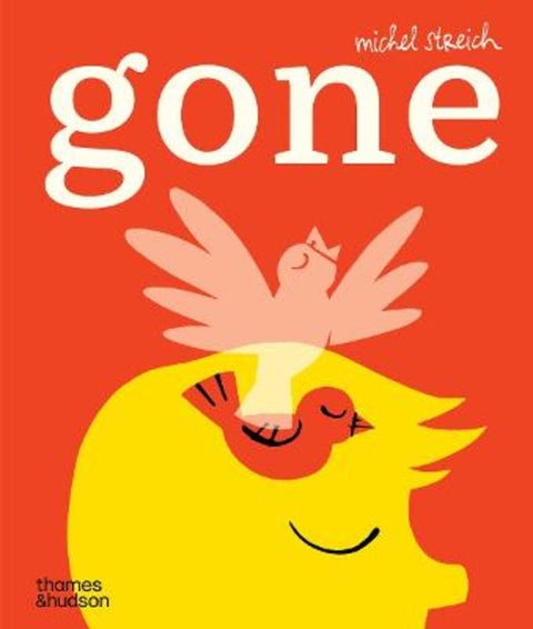 Gone by Michel Streich - 9781760764920