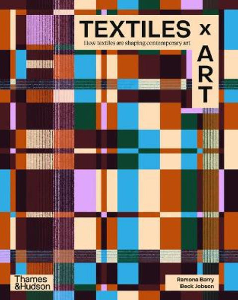 Textiles x Art by Ramona Barry - 9781760764999