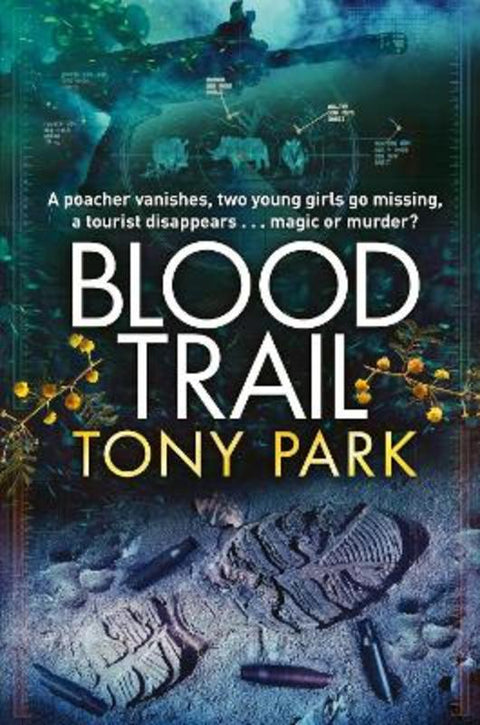 Blood Trail by Tony Park - 9781760781217