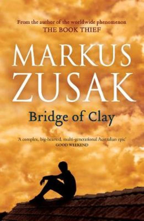 Bridge of Clay by Markus Zusak - 9781760781620