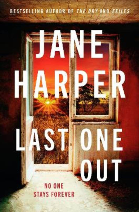 Last One Out by Jane Harper - 9781760783969