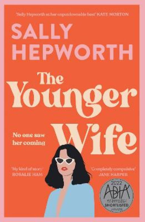 The Younger Wife by Sally Hepworth - 9781760784980