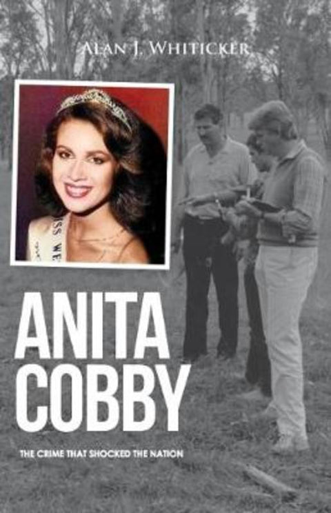 Anita Cobby by Alan J Whiticker - 9781760790110