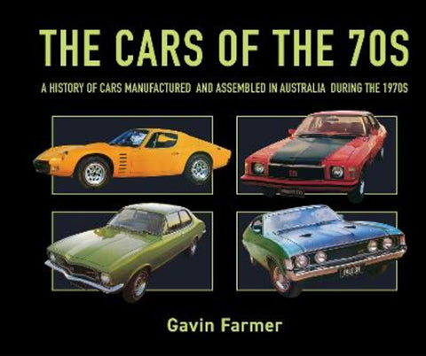 The Cars of the 70s by Gavin Farmer - 9781760792527