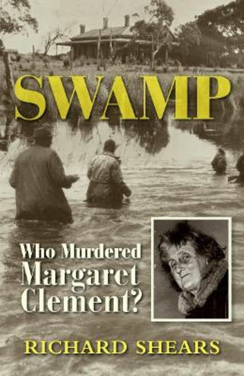 SWAMP by Richard Shears - 9781760792671