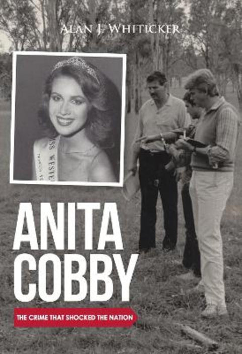 Anita Cobby by Alan J. Whiticker - 9781760796518