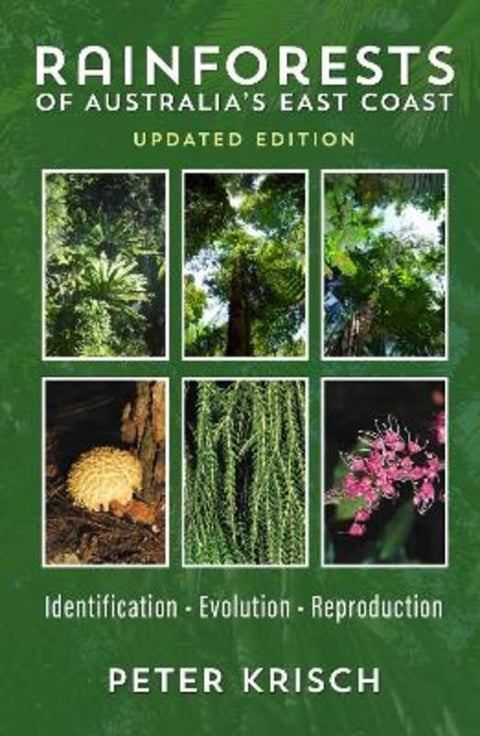 Rainforests of Australia's East Coast by Peter Krisch - 9781760796921