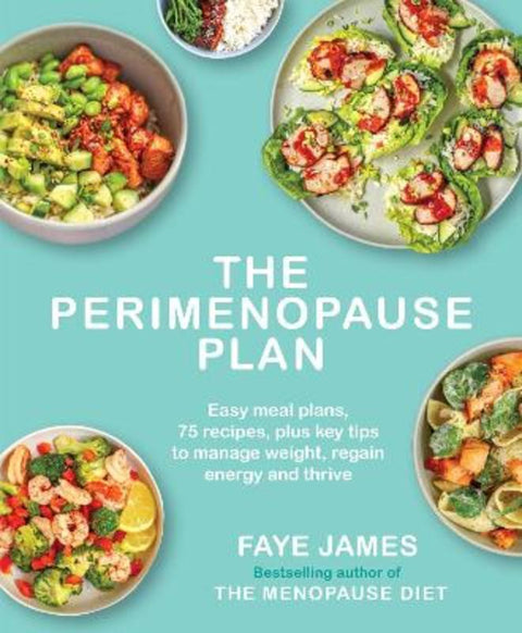 The Perimenopause Plan by Faye James - 9781760797904