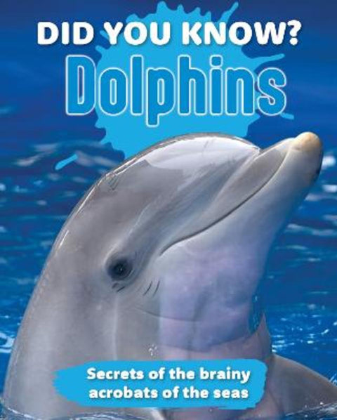 Did You Know? Dolphins from Young Reed New Holland - Harry Hartog gift idea