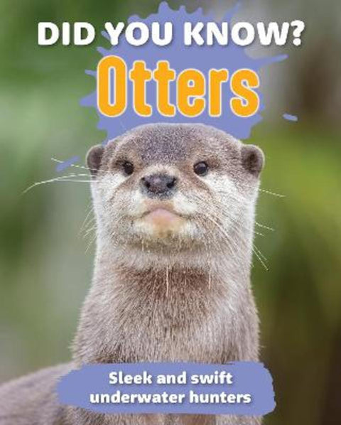 Did You Know? Otters from Young Reed New Holland - Harry Hartog gift idea