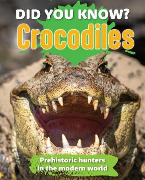 Did You Know? Crocodiles from Young Reed New Holland - Harry Hartog gift idea